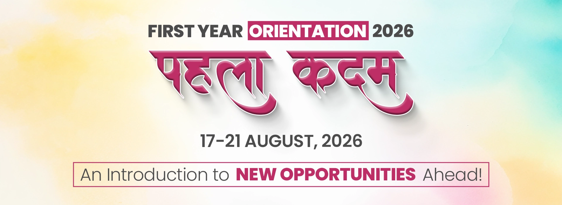 Pehla Kadam First Year Orientation 2026